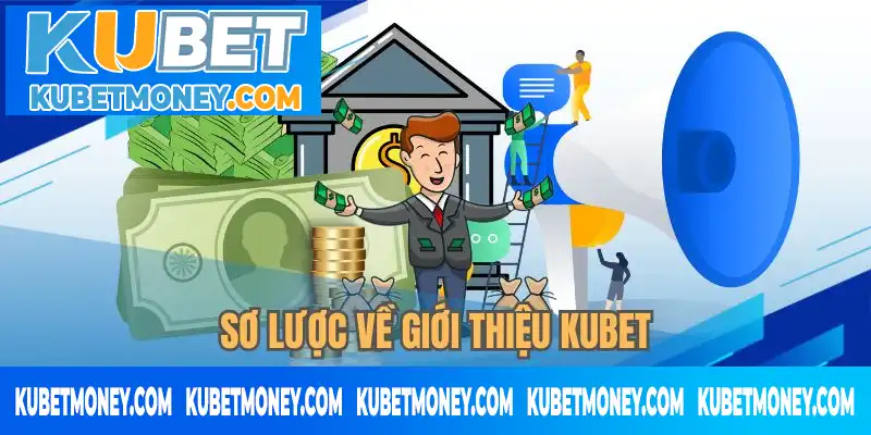 Giới thiệu KUBET về thông tin thú vị có thể bạn chưa biết